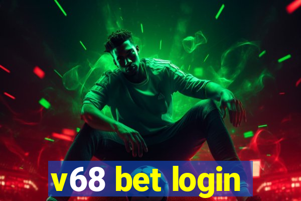 v68 bet login